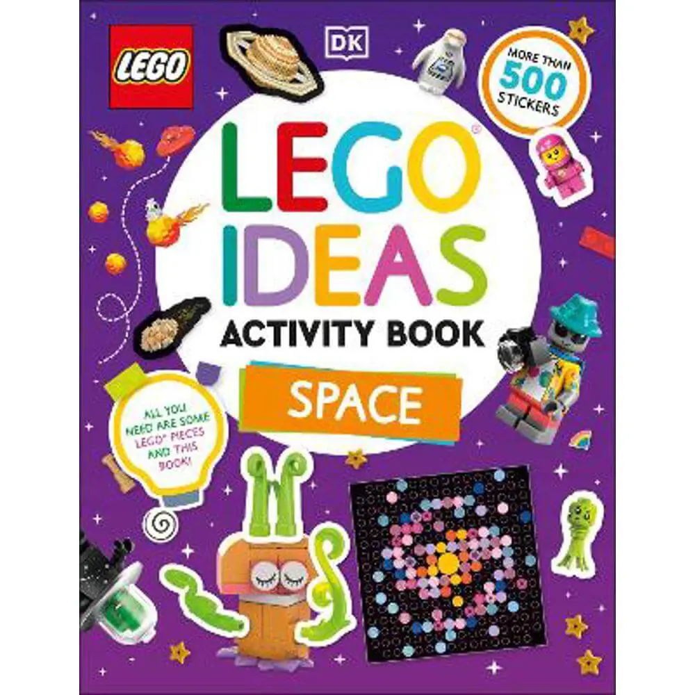 LEGO Ideas Activity Book Space: Packed with LEGO Building and Sticker Activities and Fun Facts. With 500+ Stickers! (Paperback) - DK